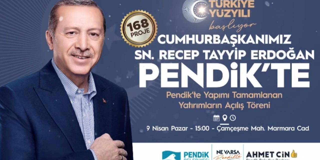 Cumhurbaşkanı Erdoğan 168 Eserin Açılışı İçin Pendik’e Geliyor