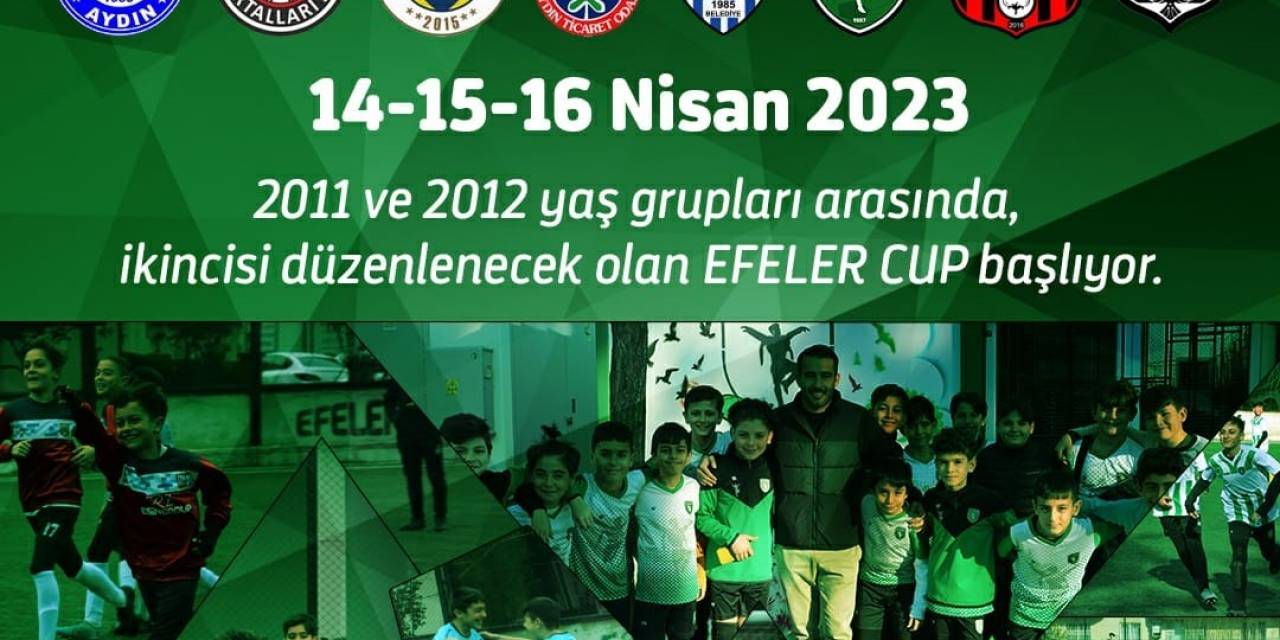 Aydın’da 2’inci Efeler Cup Futbol Turnuvası Başlıyor