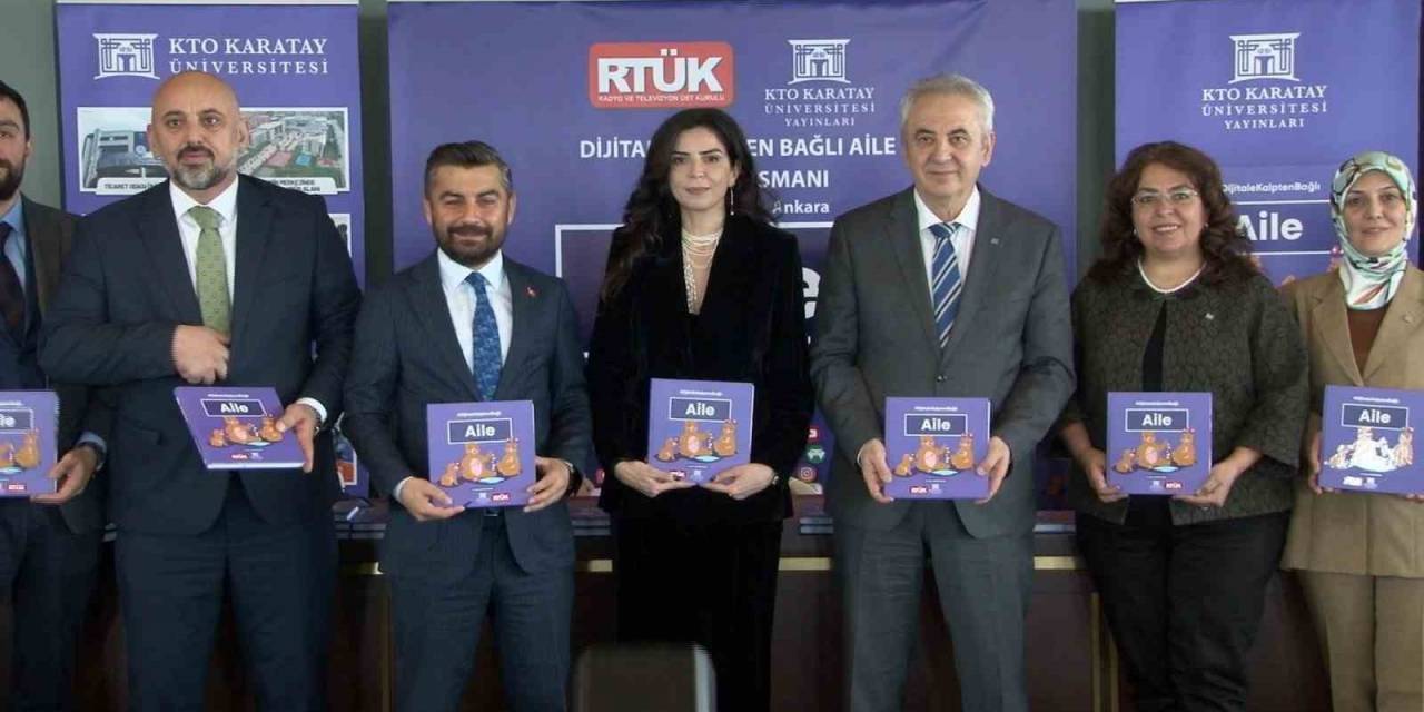 Rtük Ve Kto Karatay Üniversitesi’nden Ortak ‘aile’ Kitabı