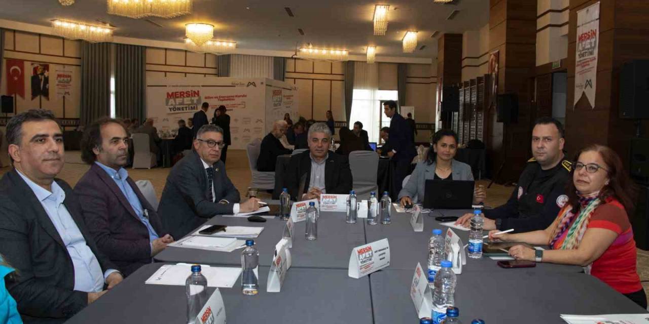Mersin’de Olası Afetler İçin ’afet Eylem Planı’ Hazırlanacak