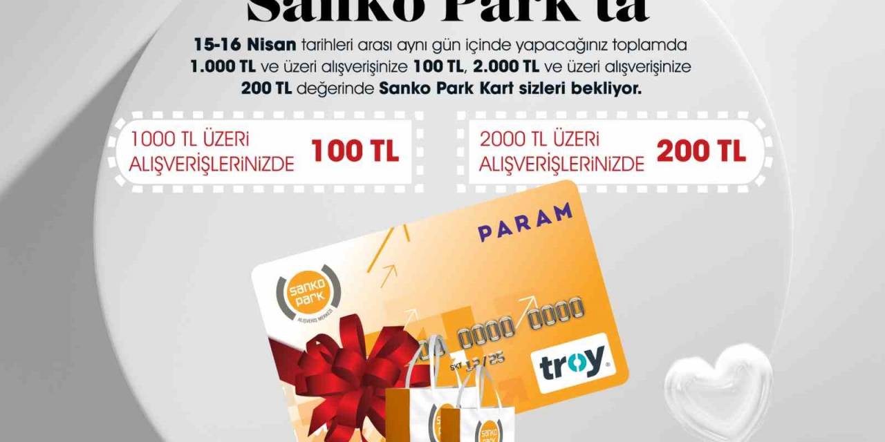 Sanko Park’tan Ramazan Bayramı Kampanyası