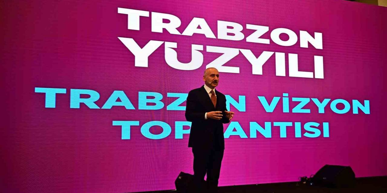 Bakan Karaismailoğlu: “türkiye Anahtar Bir Ülke Olacaktır”