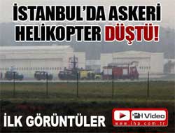 İstanbul'da askeri helikopter düştü! (VİDEO)
