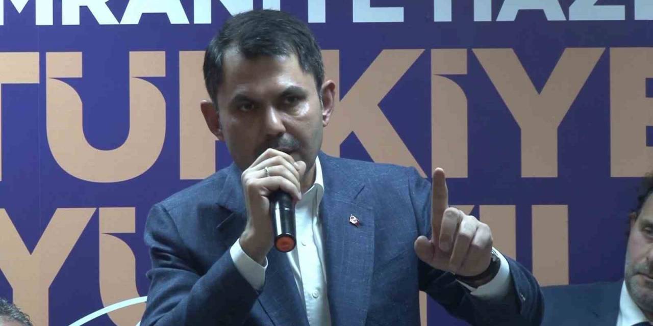 Bakan Kurum: "bu Seçim Türkiye Yüzyılı Adına Atılacak Önemli Bir Adımdır"