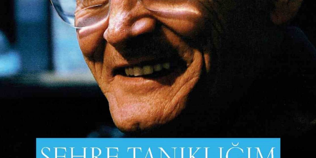 “şehre Tanıklığım- Gaziantep’in Son Yüzyılı” Kitabını Yayımladı