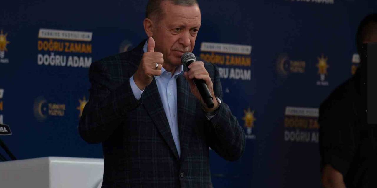 Cumhurbaşkanı Erdoğan: "önümüzü Kimse Kesemez, Yeter Ki Bu Namertlere Bu Ülke Bırakılmasın"