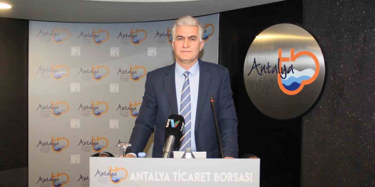 Antalya Ticaret Borsası Başkan Vekili Halil Bülbül: