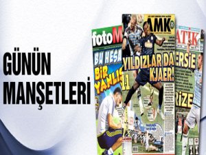 Ç.Rizespor-Fenerbahçe Gazete Manşetleri