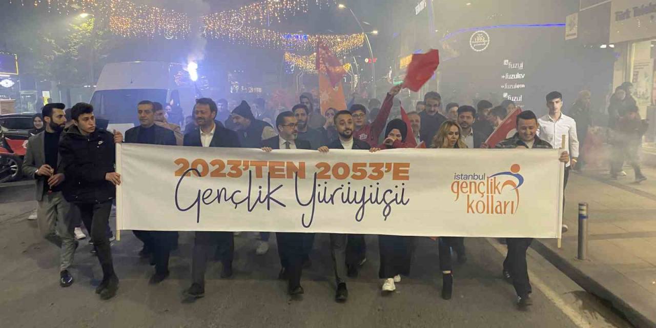 İstanbul’da Ak Parti Milletvekili Adaylarıyla Birlikte Yüzlerce Vatandaştan 2023’ten 2053 Yürüyüşü