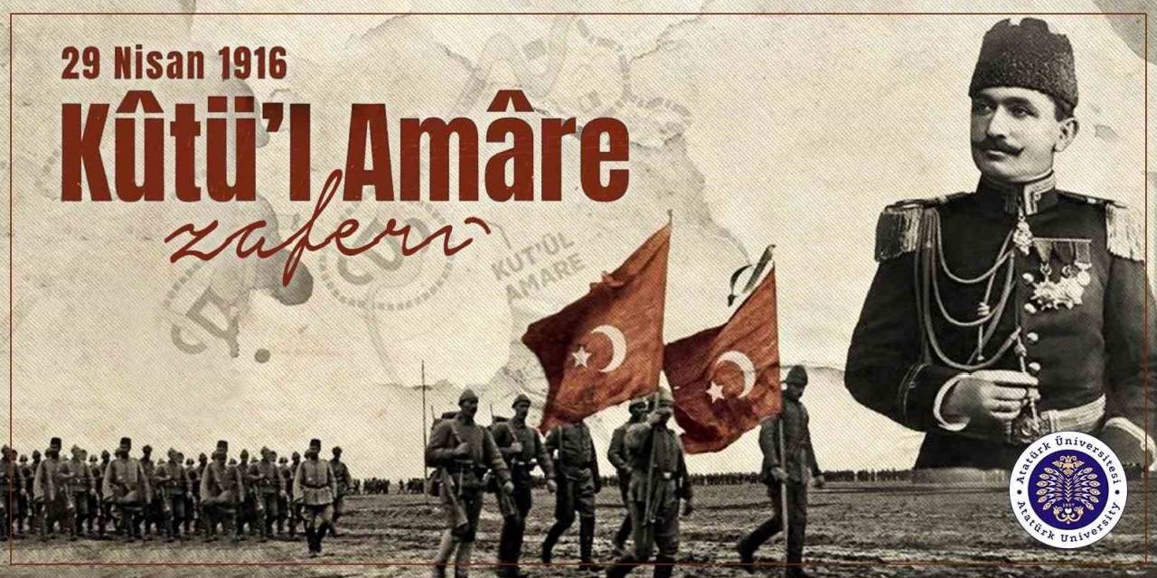 Prof. Dr. Ömer Çomaklı: “şanlı Tarihimizin Destansı Zaferi, Kut’ül Amare”