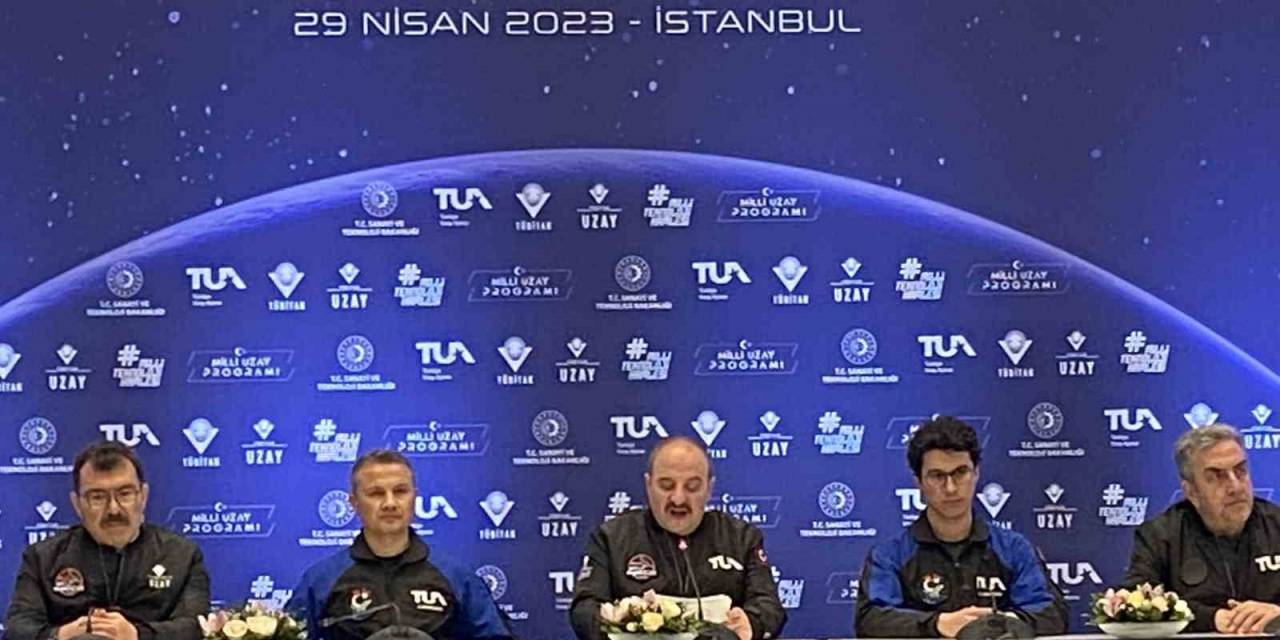 Bakan Varank: "uzay Yolcularımızın Uzay İle Buluşma Zamanı Olarak 2023 Yılı Son Çeyreği Planlanıyor”