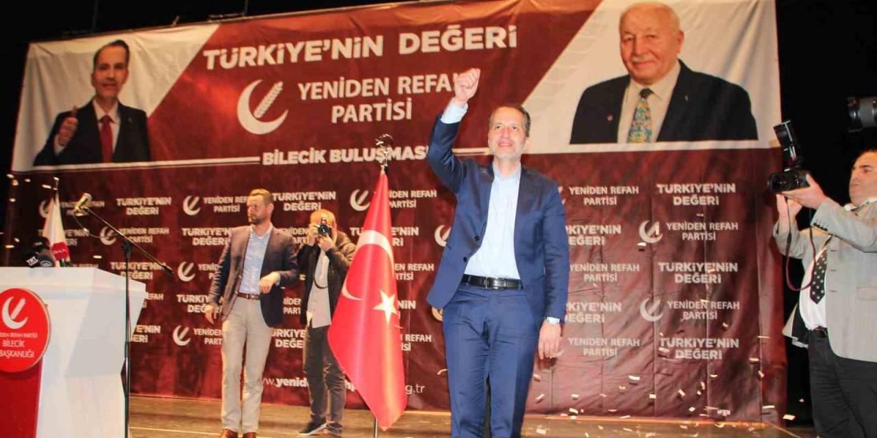 Yeniden Refah Partisi Genel Başkanı Fatih Erbakan Bilecik’te Konuştu