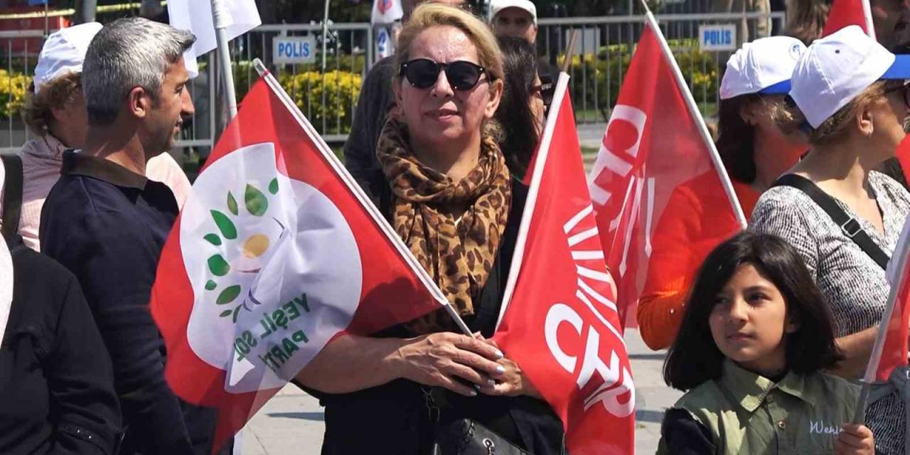 Chp Ve Hdp 1 Mayıs’ı Yalova’da Kol Kola Kutladı