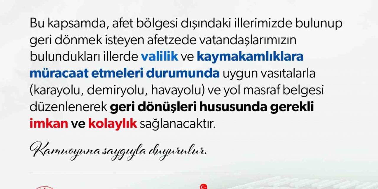 Kendi İllerine Dönmek İsteyen Depremzedelerin Yol Masrafı Karşılanacak