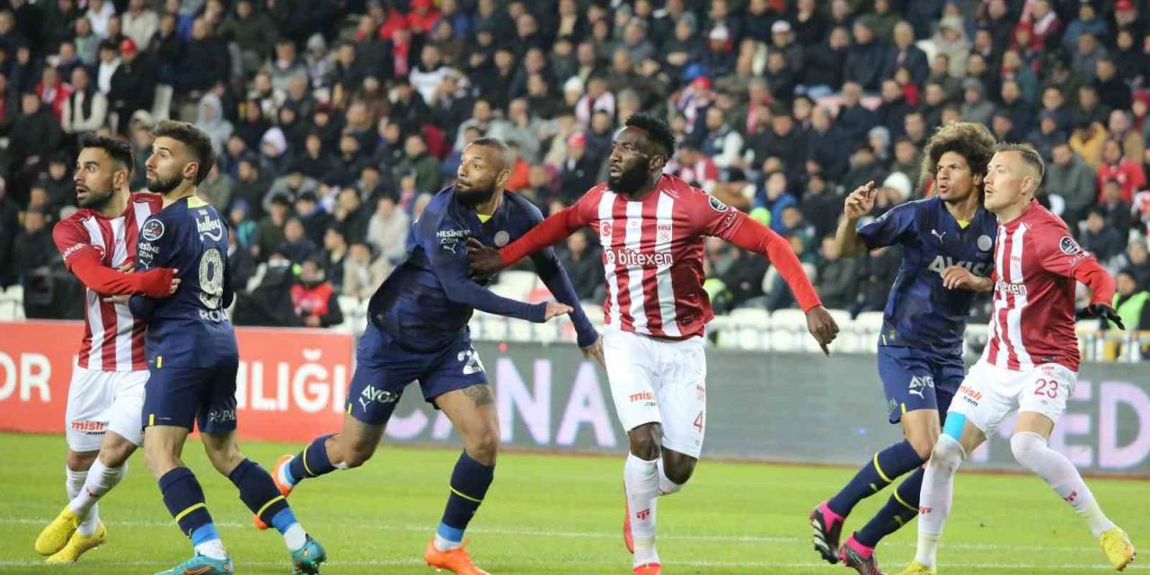 Fenerbahçe, Sivas’ta Avantaj Peşinde