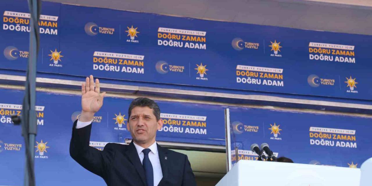 Ak Parti İl Başkanı Çetin: "seçim Mitingi İle Antalya’da Tarihi Günlerden Biri Yaşandı"