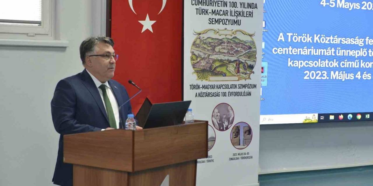 Türk-macar İlişkileri Sempozyumunun Açılışı Gerçekleştirildi