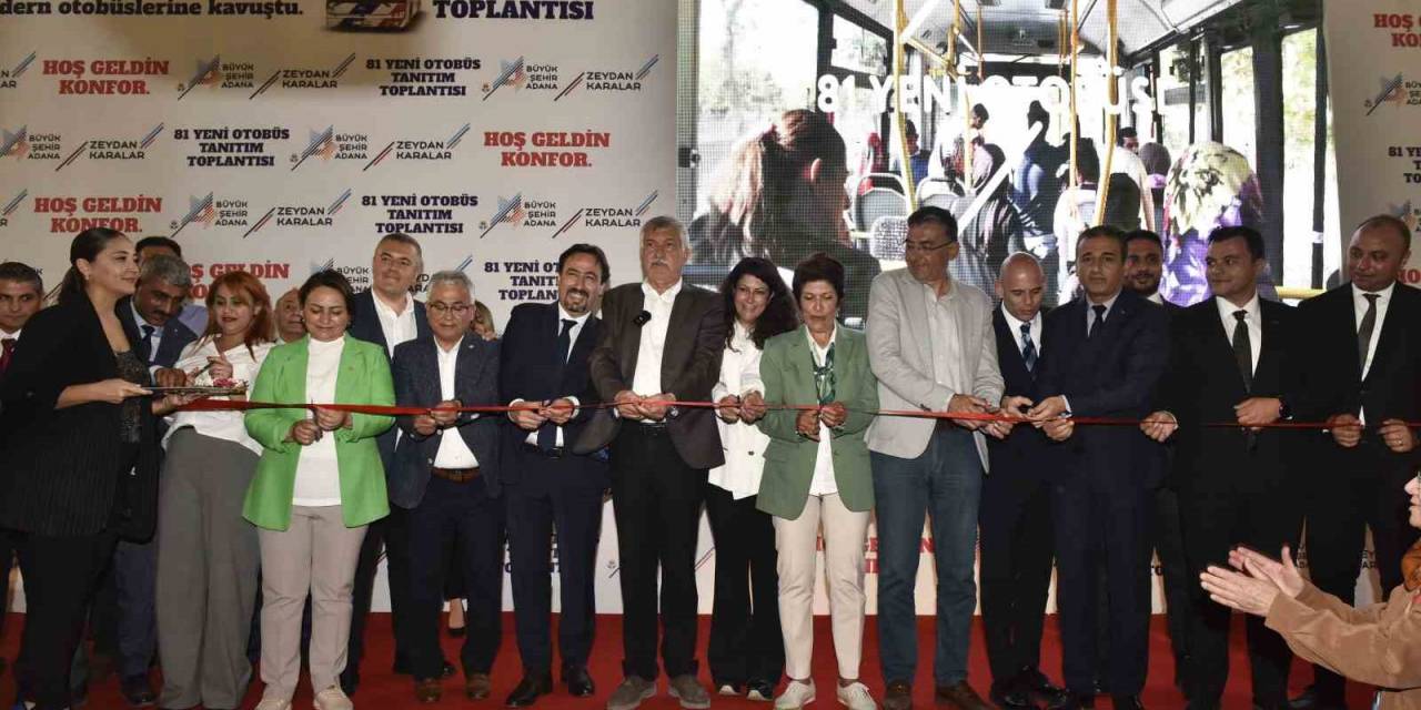 Adanalının Hizmetine Sunulan 81 Yeni Otobüsün Tanıtımı Yapıldı