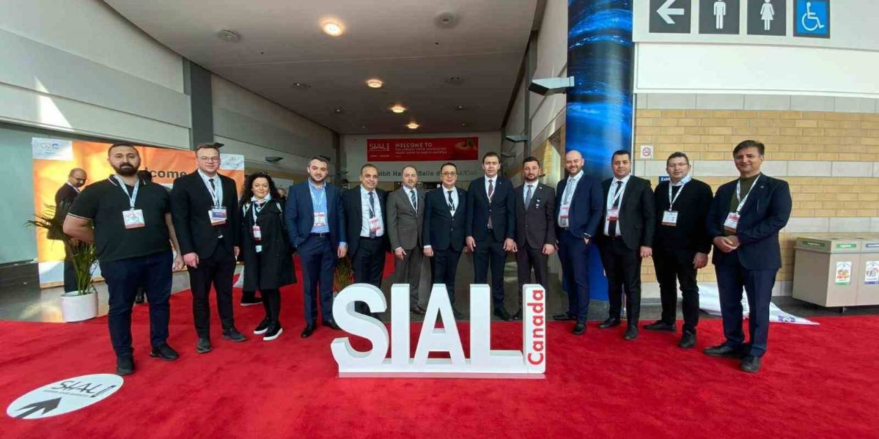 Sıal Kanada Fuarına Gaziantep Çıkarması