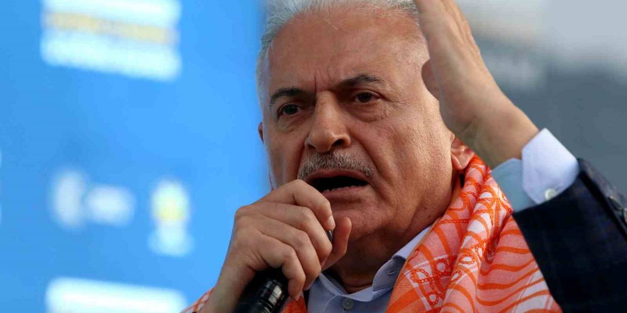 Ak Parti Genel Başkanvekili Yıldırım, "bu Seçim İşgalcilerle, Türkiye’nin Geleceği İçin Uğraşanlar Arasında Geçecek"
