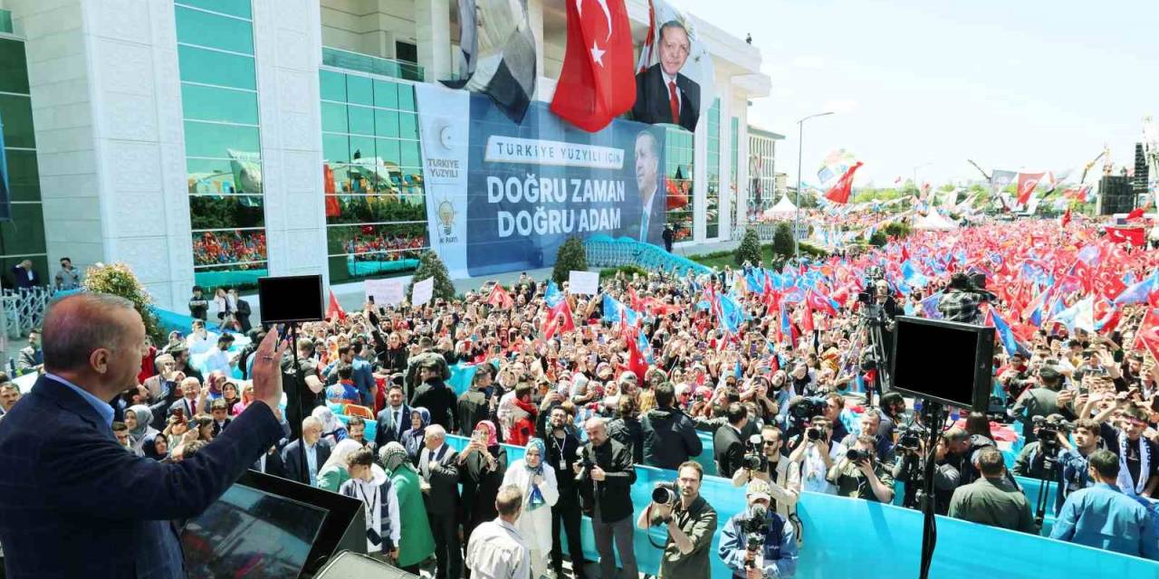 Cumhurbaşkanı Erdoğan: “yarın Sandıkları Bayram Yerine Çevireceğiz”