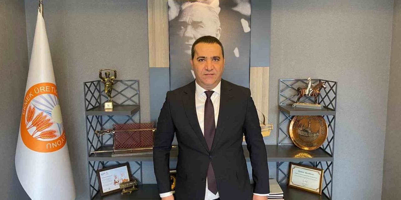 Türkiye Ekmek Üreticileri Federasyonu Genel Başkanı Kavuncu: ”28 Mayıs’ta Da Oyumuz Recep Tayyip Erdoğan’a”