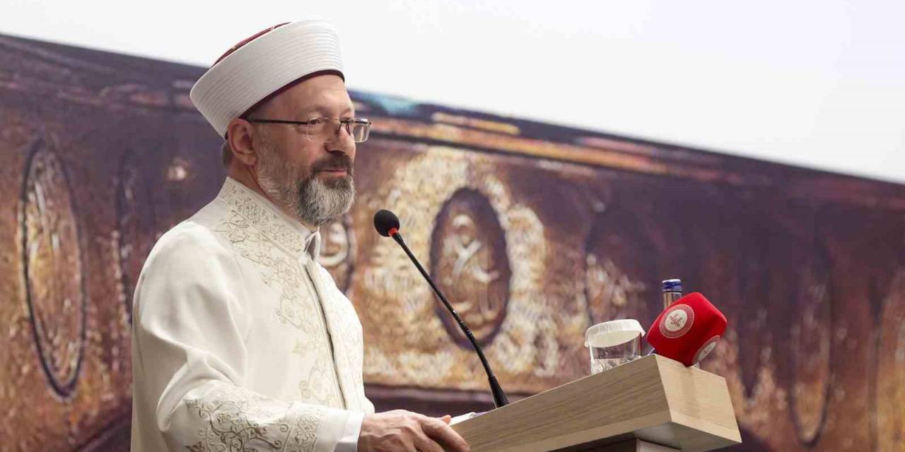 Erbaş: “hac Organizasyonunda Türkiye Olarak Her Zaman En İyi Olmanın Gayreti İçerisindeyiz”