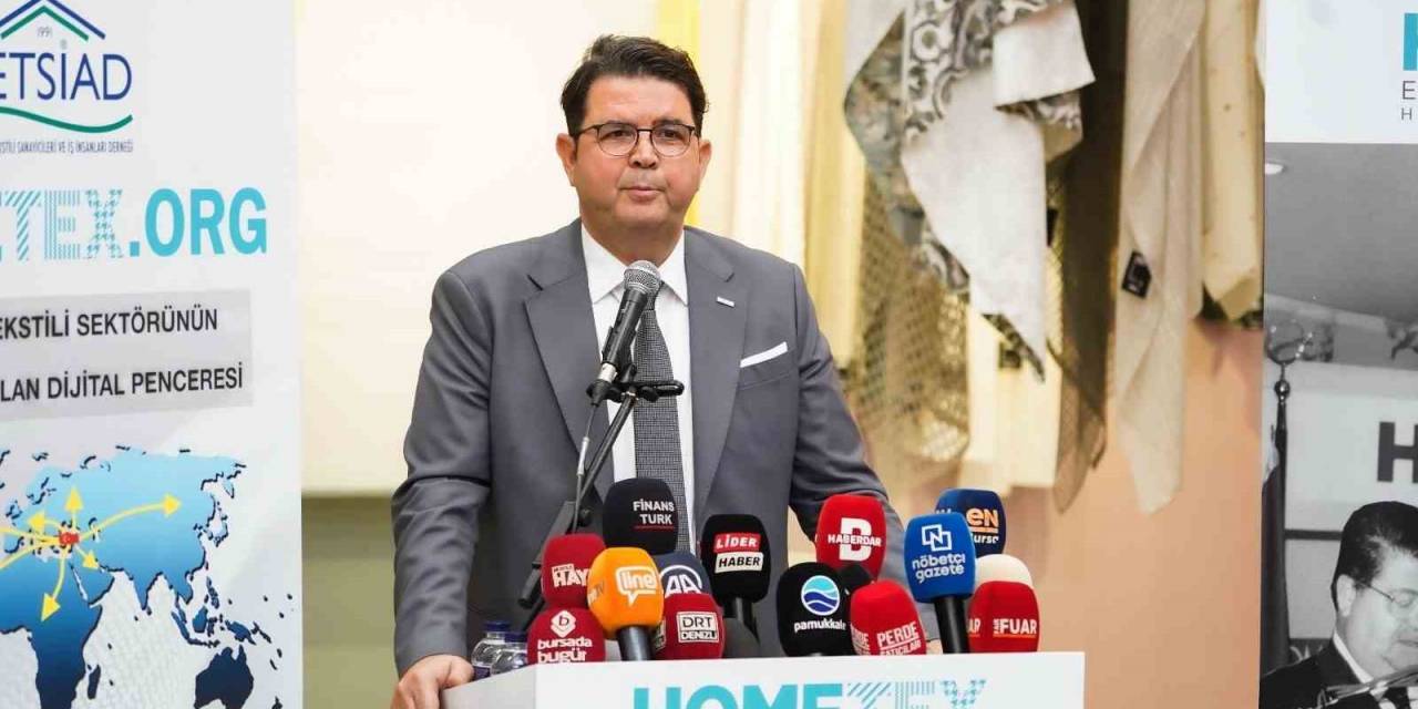 Denib Başkanı Memişoğlu; “türkiye Ev Tekstili İhracatının Yüzde 65’i Direk Denizli’den Gümrükleniyor”