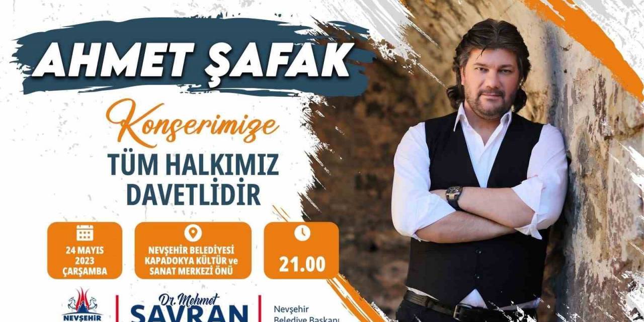 Ahmet Şafak Nevşehirlilerle Buluşacak