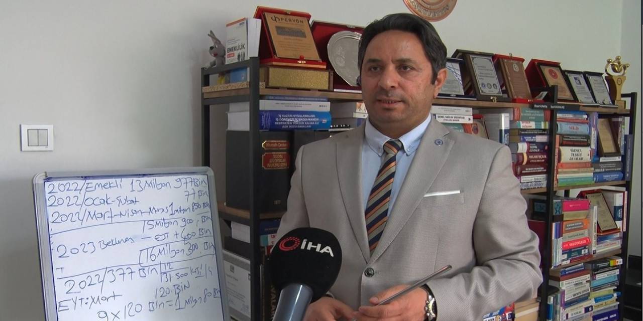 Sgk Başuzmanı Karakaş: “yıl Sonunda Eyt’lilere Bağlanacak Aylık Sayısı 1 Milyonu Geçecek”