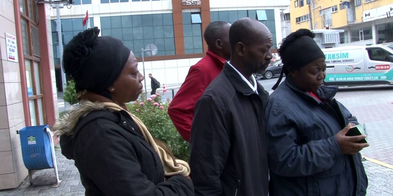 Gabonlu Jeannah Danys Dinabongho Ibouanga’nın Cenazesi Ailesi Tarafından Adli Tıp Kurumu’ndan Alındı