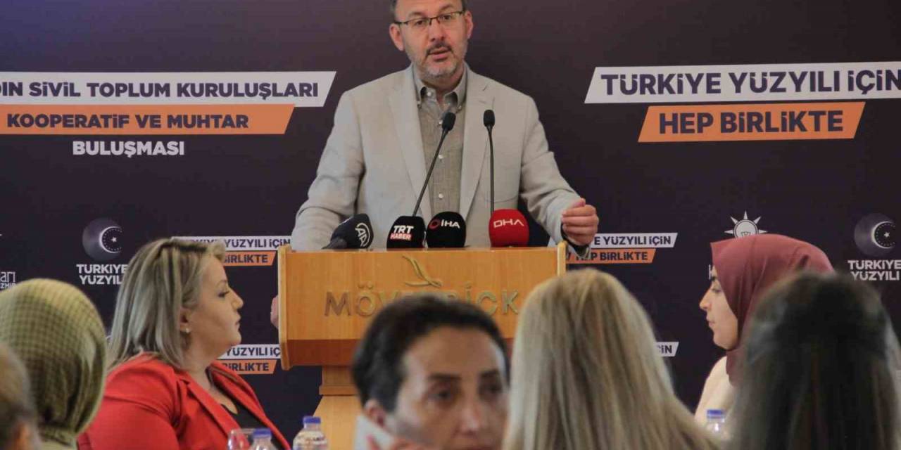 Bakan Kasapoğlu: “kadının Misyonunu Birlikte Arttıracağız”