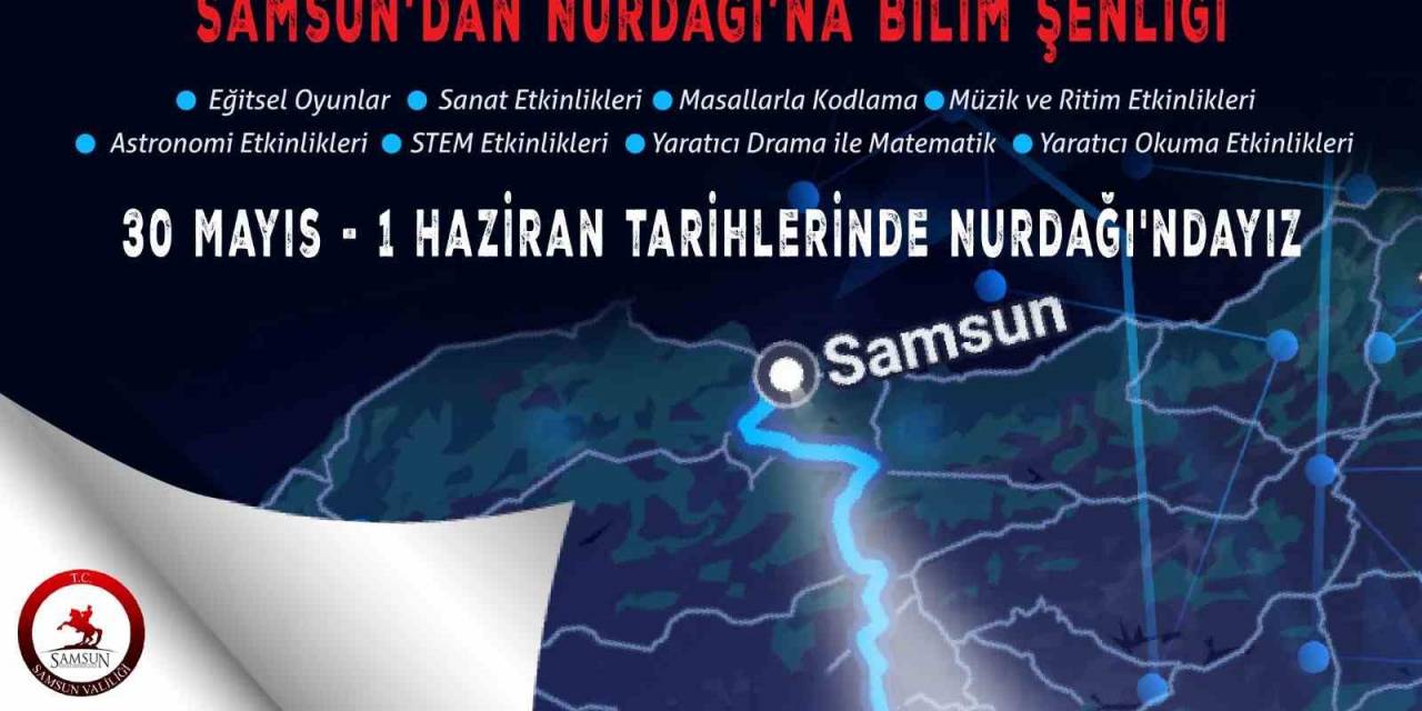 Samsun’dan Nurdağı’nda Bilim Şenliği