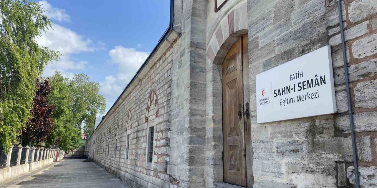 İstanbul’un Fethinden Sonra Açılan İlk Yükseköğretim Kurumu Sahn-ı Seman Medresesi