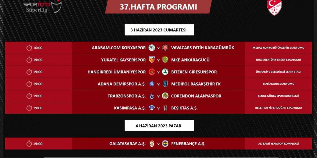 Galatasaray - Fenerbahçe Derbisi 4 Haziran’da Oynanacak