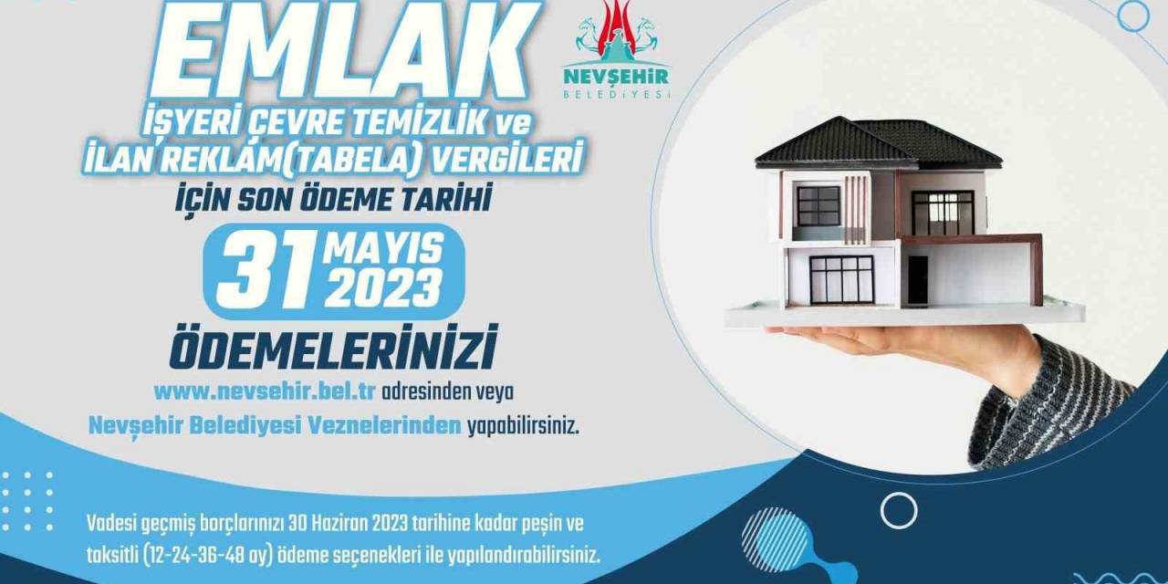 Nevşehir Belediyesi Uyardı ‘vergi Ödemelerini Unutmayın’