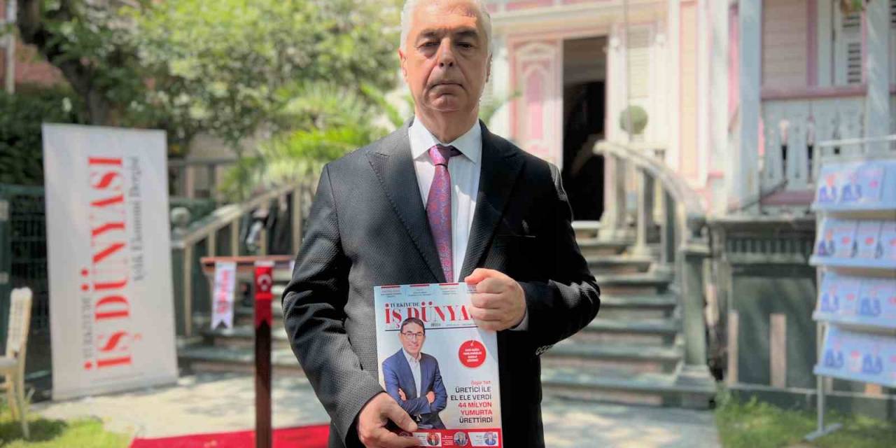 Türkiye’de İş Dünyası Dergisi’nin 19’uncu Sayısı Tanıtıldı