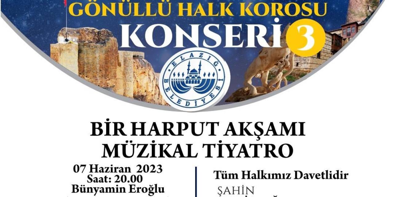 Elazığ Belediyesi Halk Korosu Sanatseverlerle Buluşacak