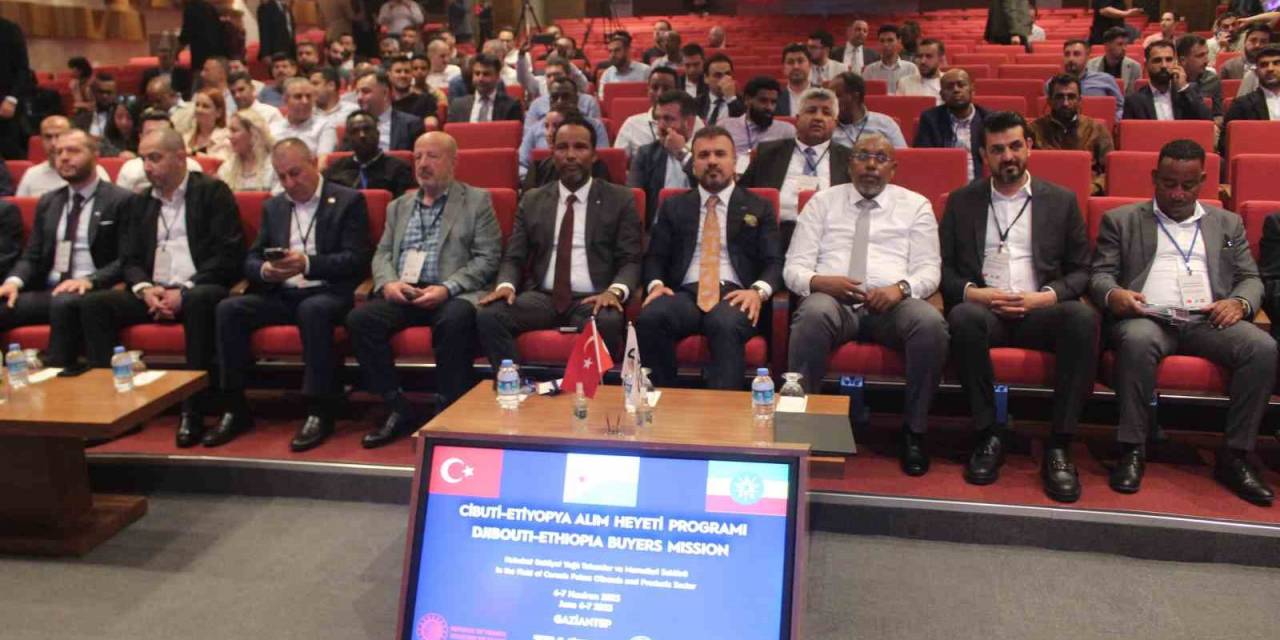 Cibuti-etiyopya Alım Heyeti Buluşmaları Gaziantep’te Başladı