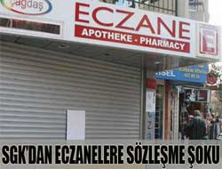 SGK'dan Eczanelere kötü haber