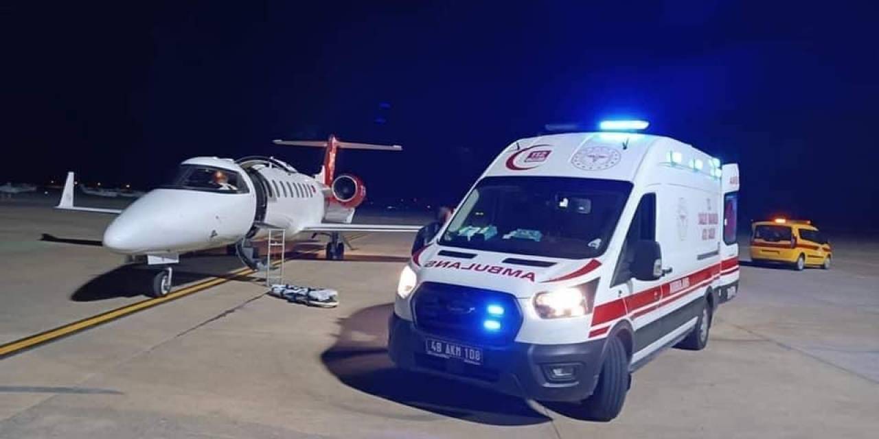 Fethiye’de Salça Kazanına Düşen Çocuk, Uçak Ambulansla İstanbul’a Götürüldü