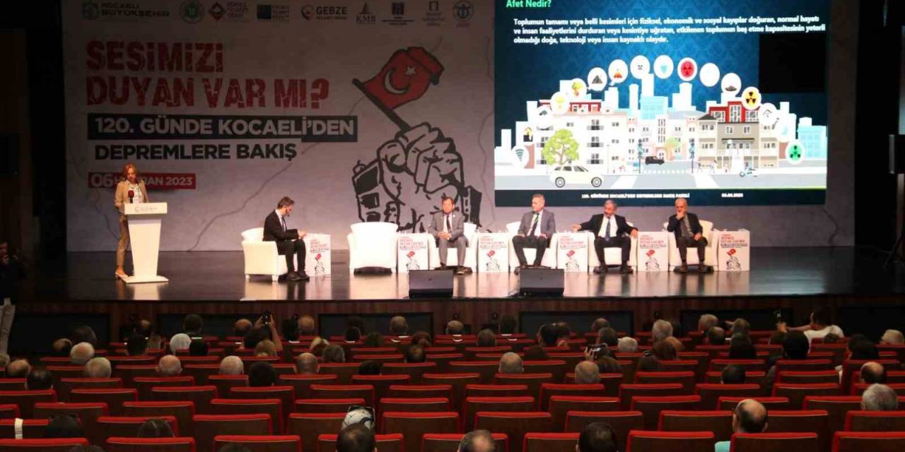 Bu Panelde Deprem Gerçeği Konuşuldu