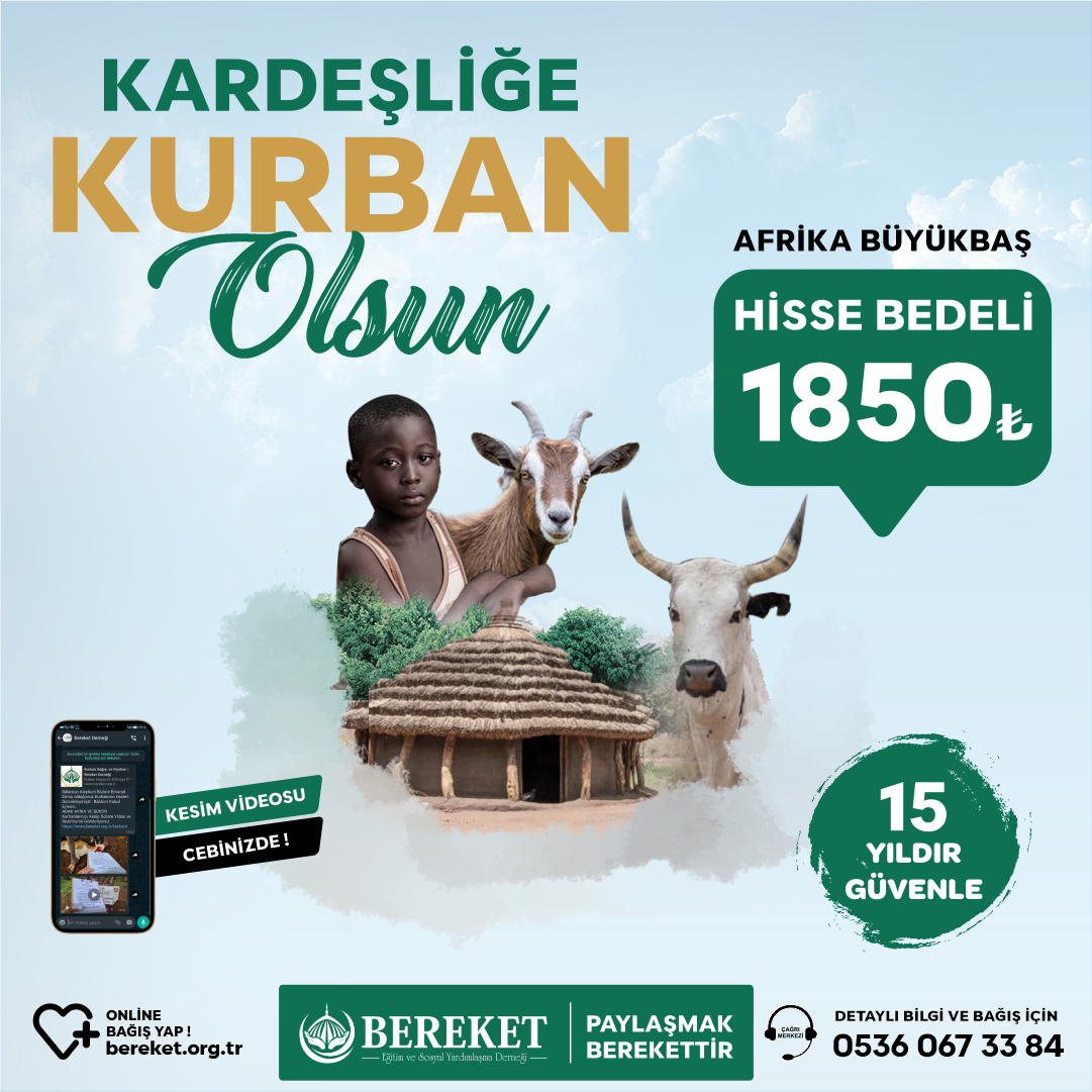 Bereket Derneği Vekaletle Kurban Bağışı Kampanyasını Başlattı