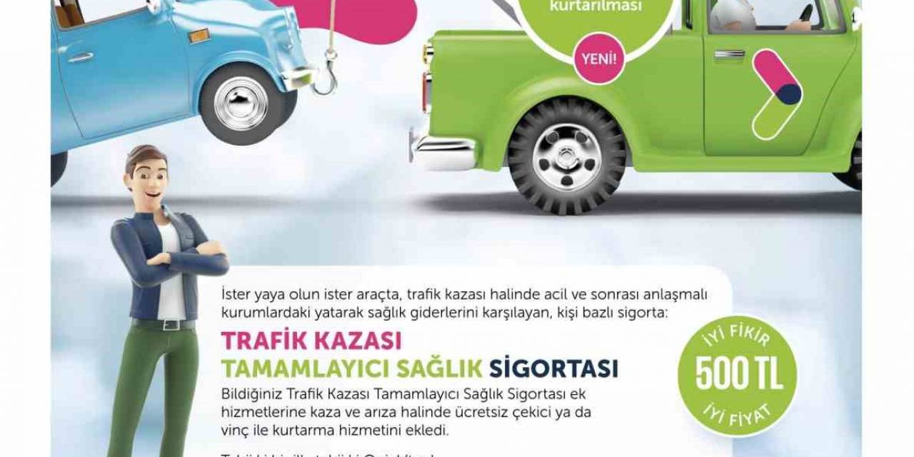 Trafik Kazası Tamamlayıcı Sağlık Sigortası Çekici Yardım Hizmeti İle Quick Sigorta’da Daha Cazip