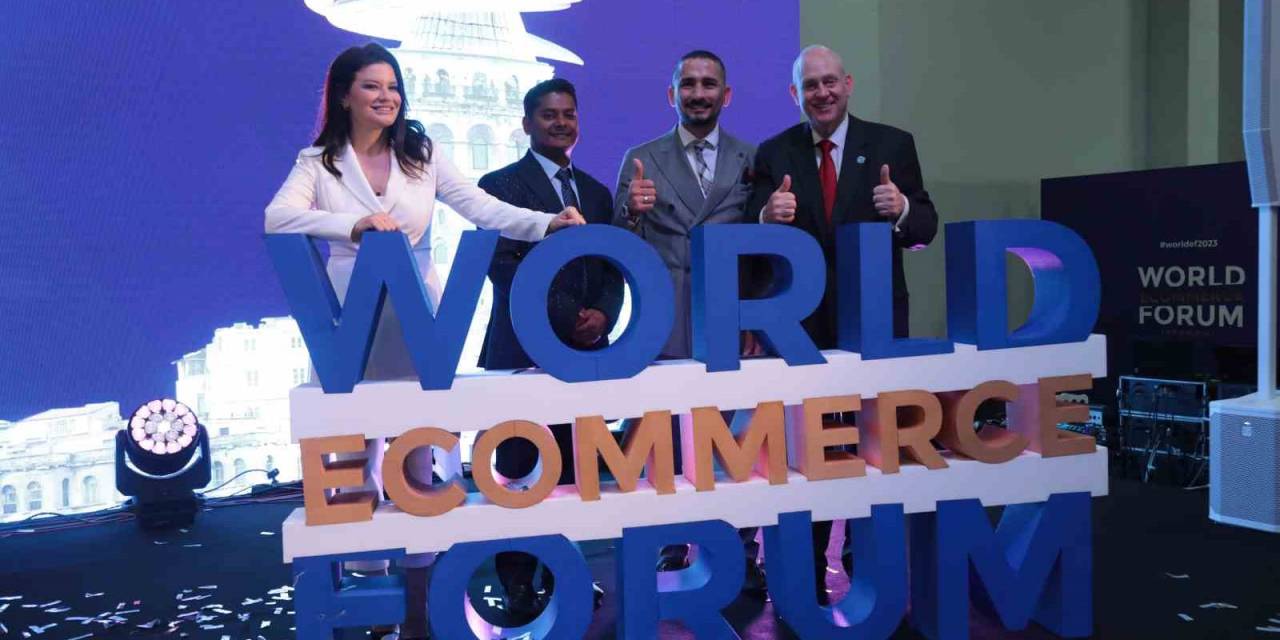 World Ecommerce Forum, E-ticaretin Önde Gelen İsimlerini Ağırladı