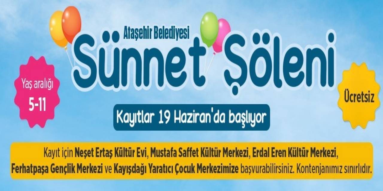 Ataşehir’de Sünnet Kayıtları 19 Haziran’da Başlıyor