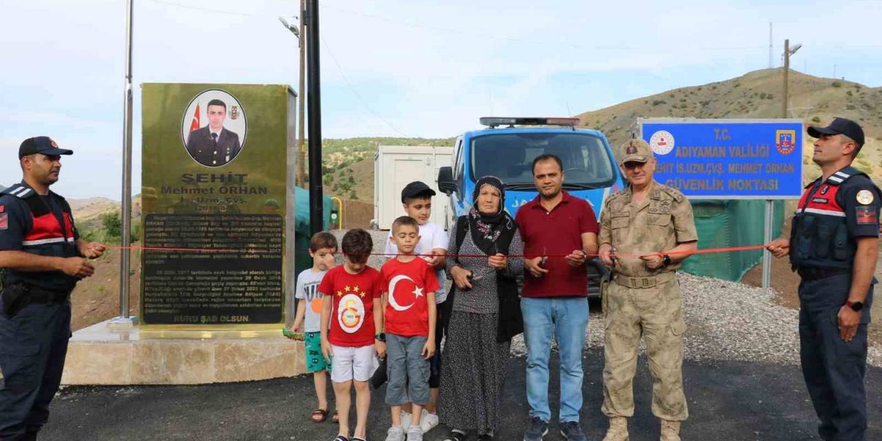 Güvenlik Noktasına Şehidin Adı Verildi