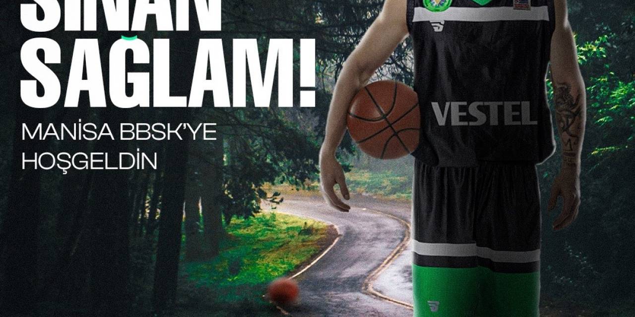 Manisa Bbsk Sinan Sağlam’ı Renklerine Bağladı