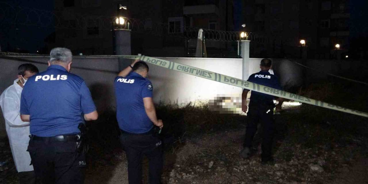 Boş Arazide 25 Yaşındaki Kadının Cansız Bedeni Bulundu