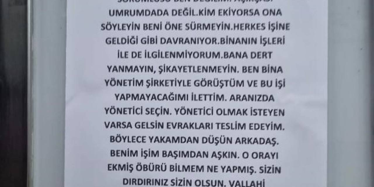 Bina Yöneticisinin Güldüren İsyanı: “yakamdan Düşün, Vallahi Bıktırdınız”